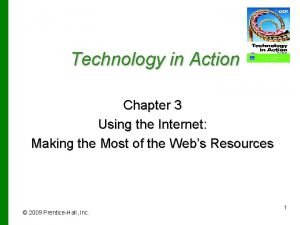 Technology in Action Chapter 3 Using the Internet