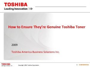 How to Ensure Theyre Genuine Toshiba Toner 2009