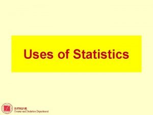 Uses of statistics