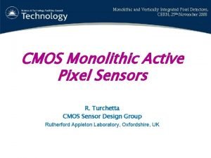 Monolithic and Vertically Integrated Pixel Detectors CERN 25