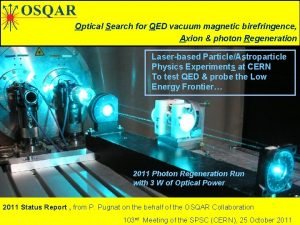 Optical Search for QED vacuum magnetic birefringence Axion