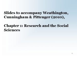 Slides to accompany Weathington Cunningham Pittenger 2010 Chapter