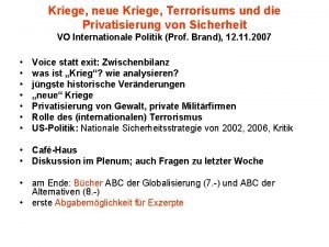 Kriege neue Kriege Terrorisums und die Privatisierung von