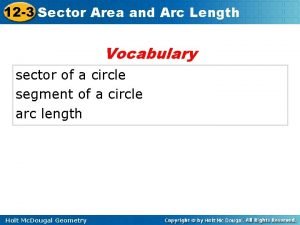 12-3 sector area and arc length