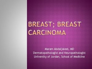 Invasive ductal carcinoma with medullary features