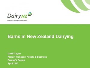 Barns in New Zealand Dairying Geoff Taylor Project