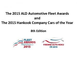 The 2015 ALD Automotive Fleet Awards and The
