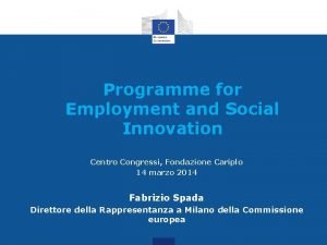 Programme for Employment and Social Innovation Centro Congressi