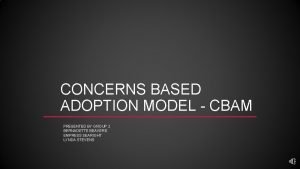 Concerns-based adoption model