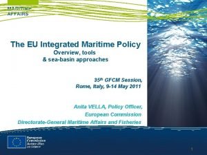 Integrated maritime policy Integrated maritime policy