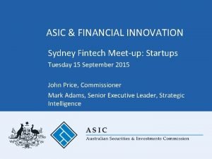 Asic innovation hub