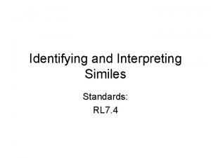 Identifying similes Identifying similes