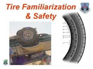 Tire safety presentation