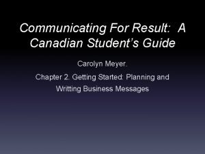 Communicating for results a canadian student’s guide