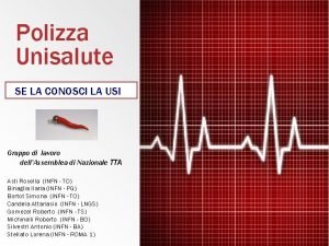 Polizza Unisalute SE LA CONOSCI LA USI Gruppo