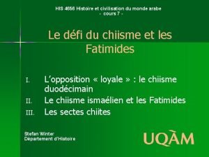 HIS 4656 Histoire et civilisation du monde arabe