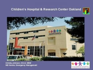 Childrens Hospital Research Center Oakland Christy Johnson CCLS