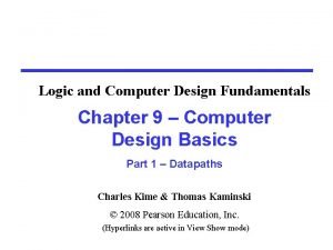 Logic and Computer Design Fundamentals Chapter 9 Computer