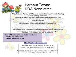 Harbour Towne HOA Newsletter The Harbour Towne HOA