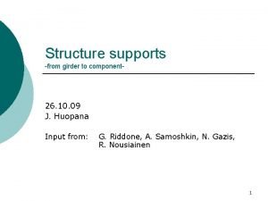 Structure supports from girder to component 26 10