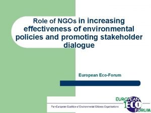 Role of NGOs in increasing effectiveness of environmental