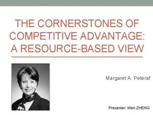 THE CORNERSTONES OF COMPETITIVE ADVANTAGE A RESOURCEBASED VIEW