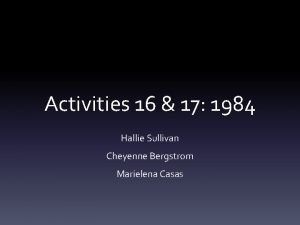 Activities 16 17 1984 Hallie Sullivan Cheyenne Bergstrom