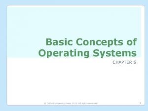 Basic concepts of os