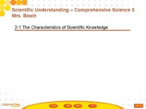 Scientific Understanding Comprehensive Science 3 Mrs Bloch 2