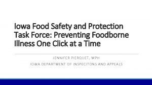 Iowa Food Safety and Protection Task Force Preventing