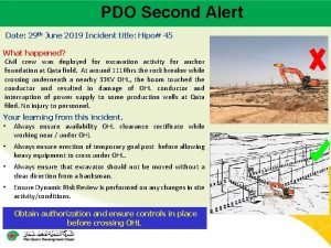 PDO Second Alert Main contractor name LTI Date