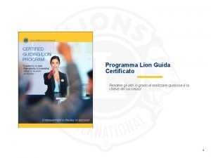Programma Lion Guida Certificato Rendere gli altri in
