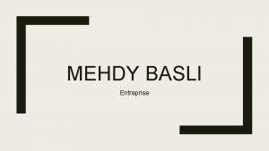 MEHDY BASLI Entreprise Plan de communication IPPs Startup