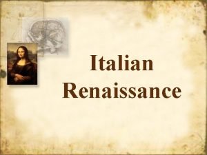 Italian Renaissance Renaissance rebirth cultural awakening in Europe
