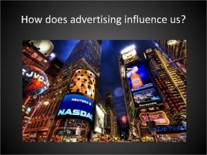 How does advertising influence us Harold Dwight Lasswell