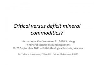 Critical commodities conference