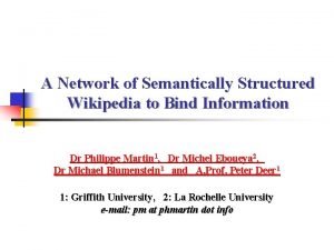 A Network of Semantically Structured Wikipedia to Bind