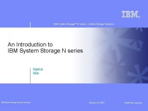 Unified storage solution