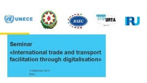 Seminar International trade and transport facilitation through digitalisation