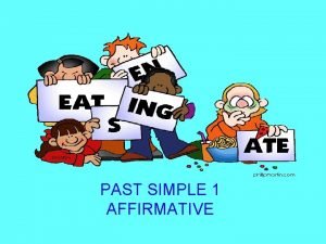 Affirmative past simple tense