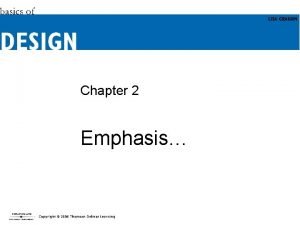 Importance of emphasis Importance of emphasis