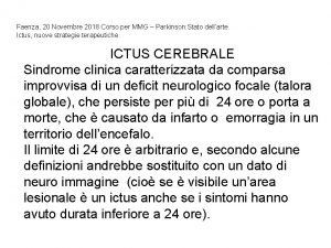 Faenza 20 Novembre 2018 Corso per MMG Parkinson