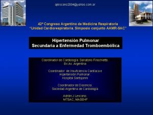 ajlescano 2004yahoo com ar 42 Congreso Argentino de