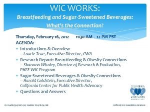 WIC WORKS Breastfeeding and SugarSweetened Beverages Whats the