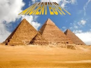 During Egypts Old Kingdom the pharaohs established a