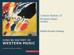 Concise history of western music 5th edition