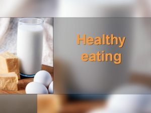 Sentences about healthy food