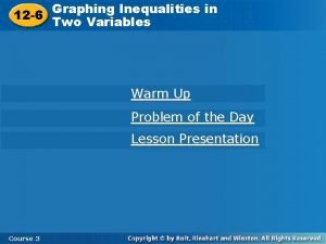 12 6 Graphing Inequalities in Two Variables Warm
