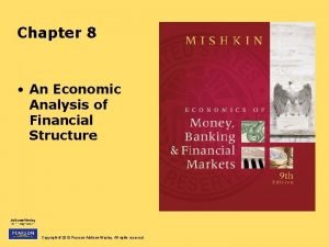 Chapter 8 An Economic Analysis of Financial Structure