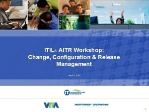 Change configuration & release management